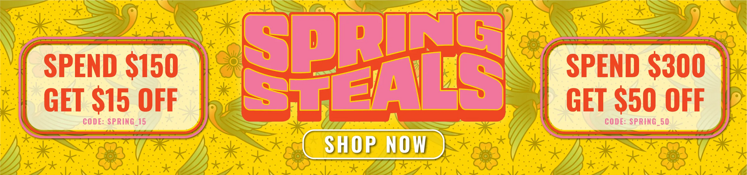 Spring Steals